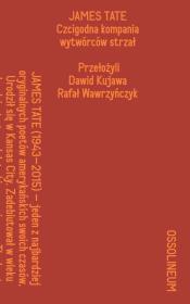 Okładka książki Czcigodna kompania wytwórców strzał