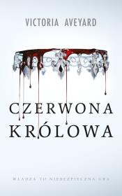 Okładka książki Czerwona Królowa. Cykl Czerwona Królowa. Tom 1 (barwione brzegi)