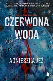 Okładka książki Czerwona woda. Ruta Rosieńska. Tom 2