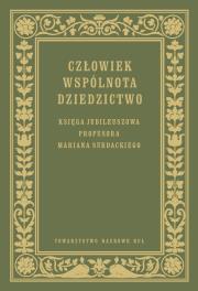 Opakowanie Człowiek Wspólnota Dziedzictwo Księga jubileuszowa prof. Mariana Surdackiego