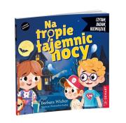 Okładka książki Czytam, badam, rozwiązuję. Na tropie tajemnic nocy