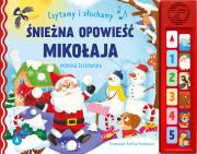 Okładka książki Czytamy i słuchamy. Śnieżna opowieść Mikołaja