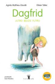 Okładka książki Dagfrid. Jutro będzie futro