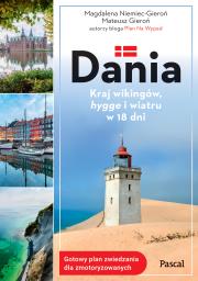Dania. Kraj wikingów, hygge i wiatru w 18 dni. Autor: Niemiec-Gieroń Magdalena, Gieroń Mateusz. Dadada.pl Okładka książki Dania. Kraj wikingów, hygge i wiatru w 18 dni
