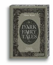 Okładka książki Dark Fairy Tales: Weird, Wicked Stories from Around the World