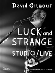 Okładka książki David Gilmour Luck and Strange — Studio/Live