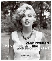 Okładka książki Dear Marilyn. The Unseen Letters and Photographs