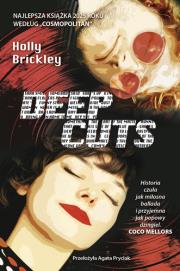 Deep Cuts. Autor: Holly Brickley. Dadada.pl Okładka książki Deep Cuts