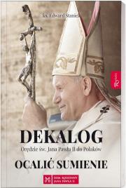 Okładka książki Dekalog. Ocalić sumienie