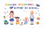 Opakowanie Dekoracja klasowa - Żegnamy przedszkole... 24el