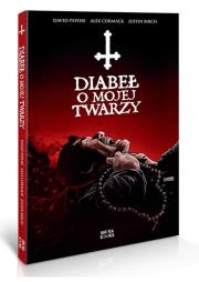 Diabeł o mojej twarzy. Autor: David Pepose, Alex Cormack, Justin Birch. Dadada.pl Okładka książki Diabeł o mojej twarzy