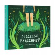 Dlaczego płaczemy?. Autor: Fran Pintadera. Dadada.pl Okładka książki Dlaczego płaczemy?