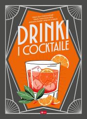 Dobra kuchnia. Drinki i cocktaile (okładka twarda). Autor: Iwona Czarkowska. Dadada.pl Okładka książki Dobra kuchnia. Drinki i cocktaile (okładka twarda)