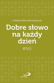 Okładka książki Dobre słowo na każdy dzień