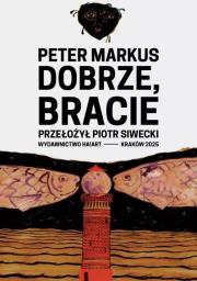 Okładka książki Dobrze, bracie
