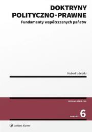 Okładka książki Doktryny polityczno-prawne. Fundamenty współczesnych państw