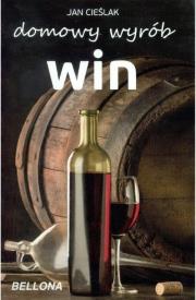 Okładka książki Domowy wyrób win