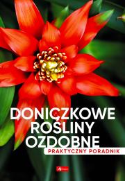 Okładka książki Doniczkowe rośliny ozdobne. Poradnik praktyczny - uszkodzone