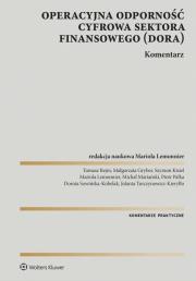 Okładka książki DORA Operacyjna odporność cyfrowa sektora finansowego Komentarz