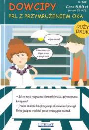 Dowcipy PRL z przymrużeniem oka. Autor:   Praca zbiorowa. Dadada.pl Okładka książki Dowcipy PRL z przymrużeniem oka