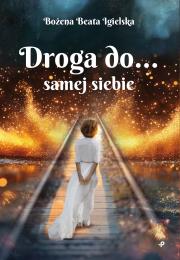 Okładka książki Droga do… samej siebie
