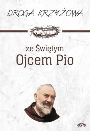 Droga krzyżowa ze św. Ojcem Pio. Autor: Anna Matusiak. Dadada.pl Okładka książki Droga krzyżowa ze św. Ojcem Pio