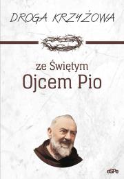Droga krzyżowa ze św. Ojcem Pio. Autor: Anna Matusiak. Dadada.pl Okładka książki Droga krzyżowa ze św. Ojcem Pio