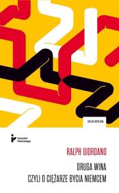 Okładka książki Druga wina, czyli o ciężarze bycia Niemcem