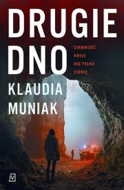 Drugie dno. Autor: Klaudia Muniak. Dadada.pl Okładka książki Drugie dno