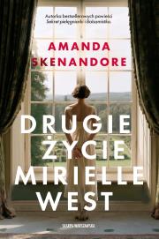Okładka książki Drugie życie Mirielle West