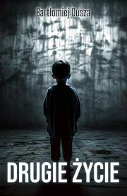 Okładka książki Drugie życie