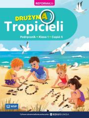 Okładka książki Drużyna Tropicieli SP 1 podręcznik cz.5
