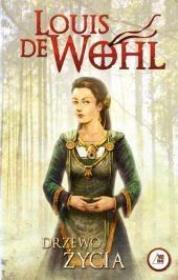 Drzewo życia (barwione brzegi) w.2025. Autor: Wohl de Louis. Dadada.pl Okładka książki Drzewo życia (barwione brzegi) w.2025