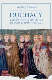 Okładka książki Duchacy Zakon Ducha Świętego de Saxia w dawnej...