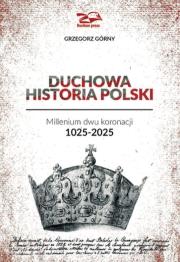 Okładka książki Duchowa Historia Polski