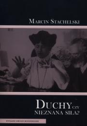 Okładka książki Duchy czy nieznana siła