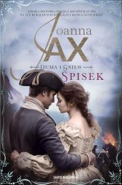 Duma i gniew. Spisek. Autor: Joanna Jax. Dadada.pl Okładka książki Duma i gniew. Spisek