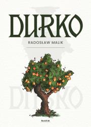 Durko. Autor: Malik Radosław. Dadada.pl Okładka książki Durko