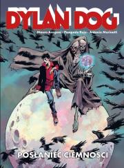 Dylan Dog Posłaniec ciemności. Autor: Aragoni Mauro, Ruju Pasquale. Dadada.pl Okładka książki Dylan Dog Posłaniec ciemności