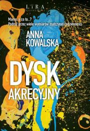 Okładka książki Dysk akrecyjny