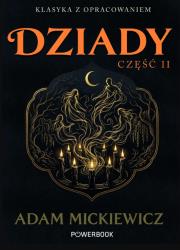 Okładka książki Dziady. Część II. Klasyka z opracowaniem
