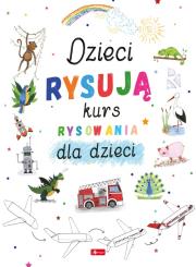 Okładka książki Dzieci rysują-kurs rysowania