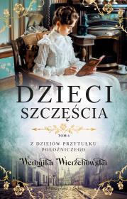 Okładka książki Dzieci szczęścia. Duże Litery