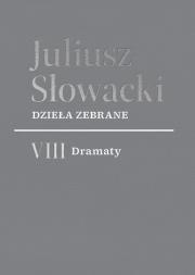 Okładka książki Dzieła zebrane. VIII Dramaty