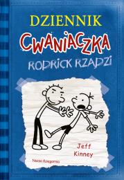 Dziennik cwaniaczka 2. Rodrick rządzi. Autor: null null. Dadada.pl Okładka książki Dziennik cwaniaczka 2. Rodrick rządzi