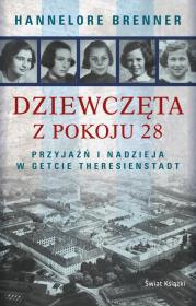 Dziewczęta z pokoju 28. Autor: Brenner Hannelore. Dadada.pl Okładka książki Dziewczęta z pokoju 28