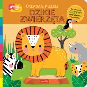Dzikie zwierzęta. Akademia mądrego dziecka. Układam puzzle. Autor: Opracowanie zbiorowe. Dadada.pl Okładka książki Dzikie zwierzęta. Akademia mądrego dziecka. Układam puzzle
