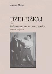 Okładka książki Dziu-Dzicu czyli źródło zdrowia, siły i zręczności - uszkodzone