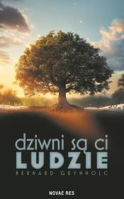 Okładka książki Dziwni są ci ludzie