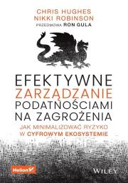 Okładka książki Efektywne zarządzanie podatnościami na zagrożenia. Jak minimalizować ryzyko w cyfrowym ekosystemie
